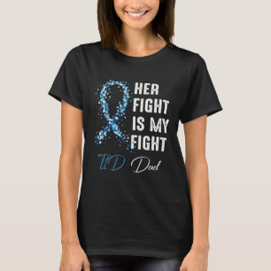 Mens Her Fight Is My Fight T1d Dad Type 1 Diabetes T-Shirt