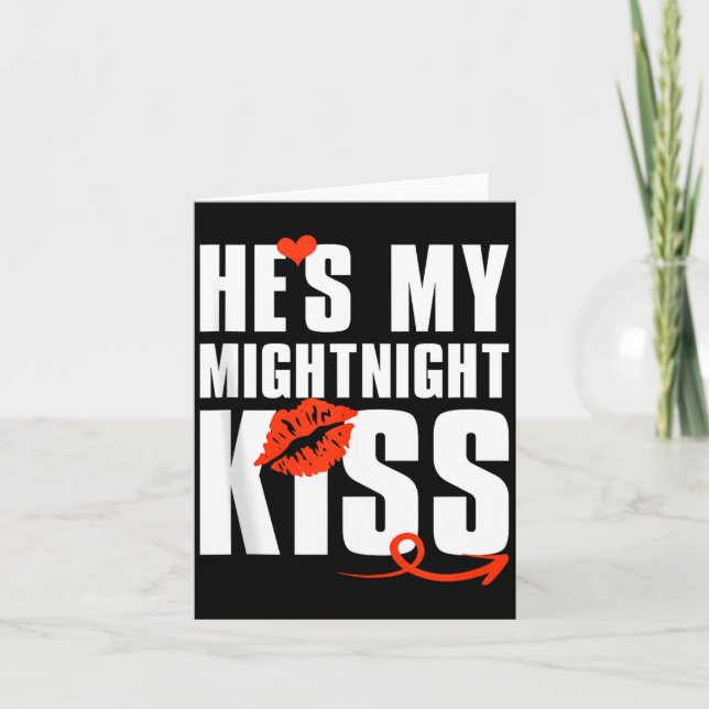 Mens He's My Midnight Kiss Happy New Year Matching Card (Front)