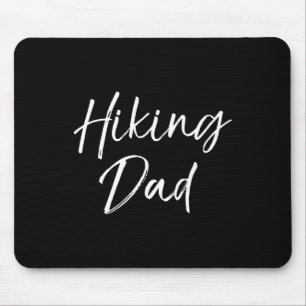 Mens Hiker Gift For Men Outdoorsman Gift Outdoors Mouse Mat