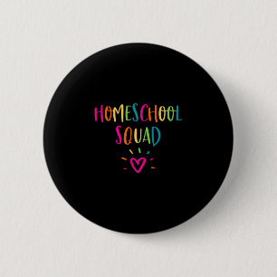 Mens homeschool squad cute mum teacher parent 6 cm round badge