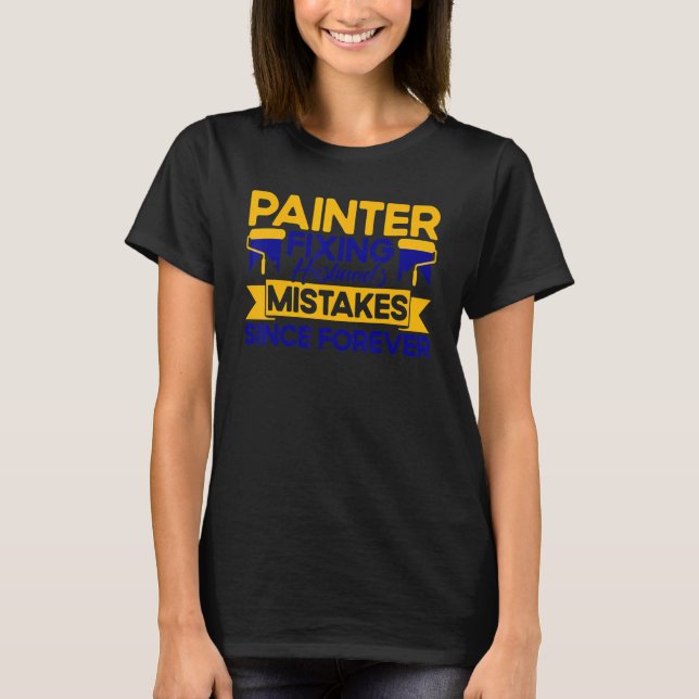 Mens House Painter Decorator Painter Fixing Husban T-Shirt (Front)