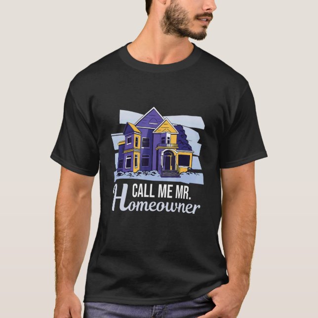 Mens Housewarming Party Mr Homeowner T-Shirt (Front)