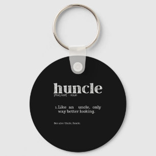 Mens Huncle Definition, Like An Uncle Only Way Bet Key Ring