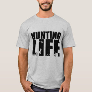 Men's Hunting Life  T-Shirt