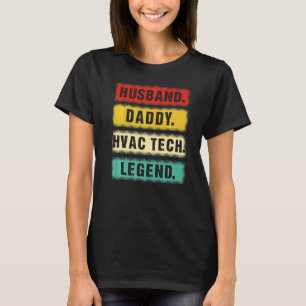 Mens Husband Dad Hvac Tech Legend Hvac Technician T-Shirt