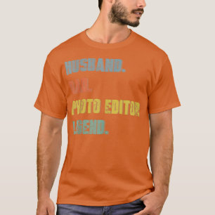 Mens Husband Dad Photo Editor Legend Vintage Fathe T-Shirt