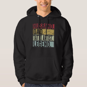 Mens Husband Dad Tatto Artist Legend   For Fathers Hoodie