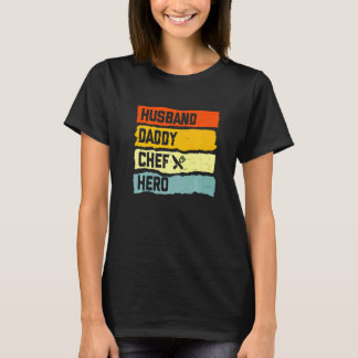 Mens Husband Daddy Chef Hero Father's Day Costume T-Shirt