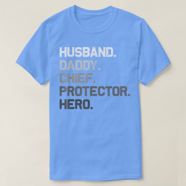 Mens Husband Daddy CHIEF Protector Hero Funny Fath T-Shirt (Design Front)