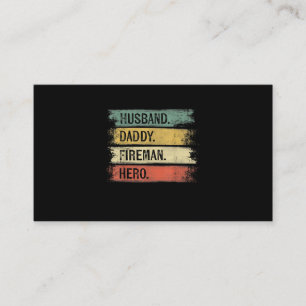 Mens Husband Daddy Fireman Hero Firefighter Business Card
