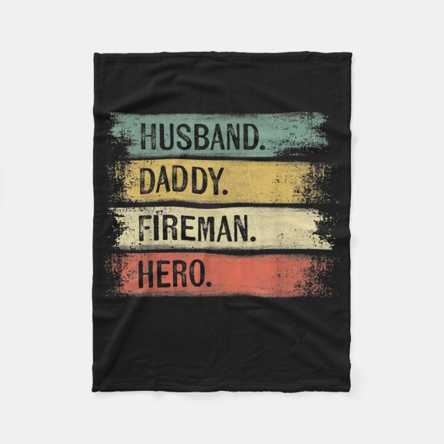 Mens Husband Daddy Fireman Hero Firefighter Fleece Blanket (Front)