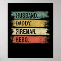 Mens Husband Daddy Fireman Hero Firefighter