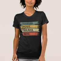 Mens Husband Daddy Fireman Hero Firefighter