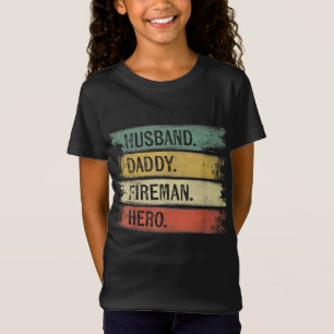 Mens Husband Daddy Fireman Hero Firefighter T-Shirt