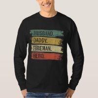 Mens Husband Daddy Fireman Hero Firefighter