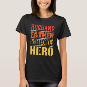 Mens Husband Daddy Protector Hero Fathers Day Flag T-Shirt