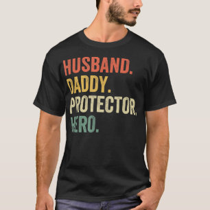 Mens Husband Daddy Protector Hero Father's Day Vin T-Shirt