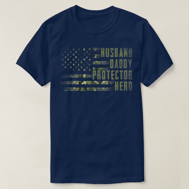 Mens Husband Daddy Protector Hero  US Flag Fathers T-Shirt (Design Front)