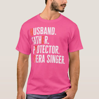 Mens Husband Father Protector Opera Singer Music V T-Shirt