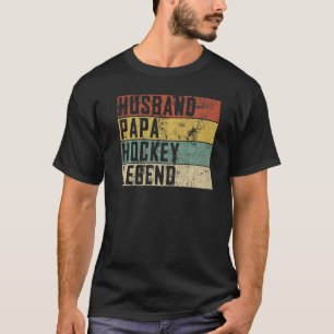 Mens Husband Papa Hockey Legend Hockey Sport Fath T-Shirt