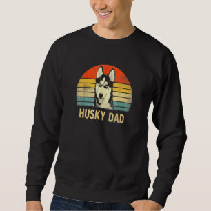 Mens Husky Dad Dog Owner Vintage Retro Graphic Sweatshirt