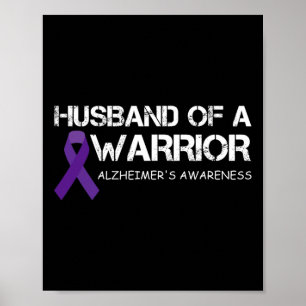 Mens Husnd Of A Warrior Heimerheimer's Awareness Poster