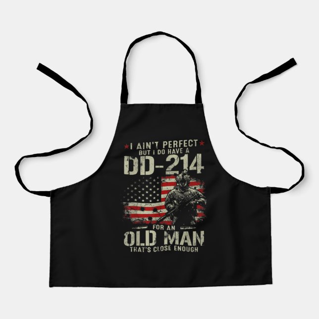 Mens I Ain't Perfect I Do Have A DD-214 Veteran Apron (Front)