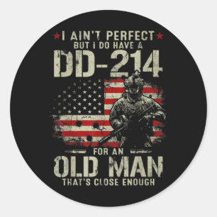 Mens I Ain't Perfect I Do Have A DD-214 Veteran Classic Round Sticker