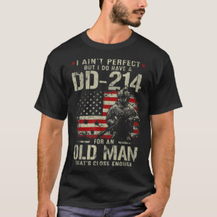 Mens I Ain't Perfect I Do Have A DD-214 Veteran T-Shirt