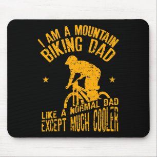 Mens I Am A Mountain Biking Dad Funny Design For C Mouse Mat