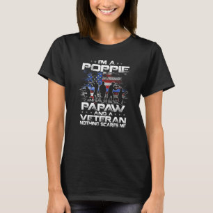 Mens I Am A Poppie A Papaw And A Veteran Nothing S T-Shirt