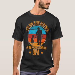 Mens I am not a pensioner I am a professional gran T-Shirt