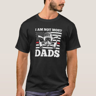 Mens I am not most dads firefighter Premium T-Shirt