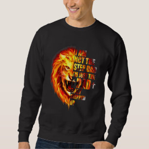 Mens I Am Not The Stepfather Im The Father That St Sweatshirt