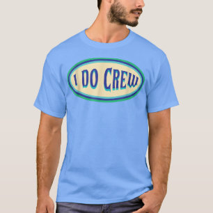 Mens I Do Crew Funny Groom Bachelor Party T-Shirt