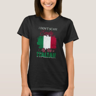Mens I Dont Scare Easily My Wife Is Italian Me Pro T-Shirt