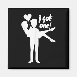 Mens I Got One Groom Bride Wedding Bachelor Party Magnet