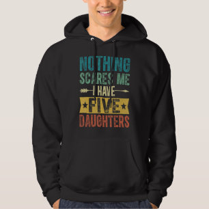 Mens I Have Five Daughters Retro Dad Clothing Fat Hoodie