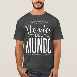 Mens I have the best bride in the world gift for a T-Shirt