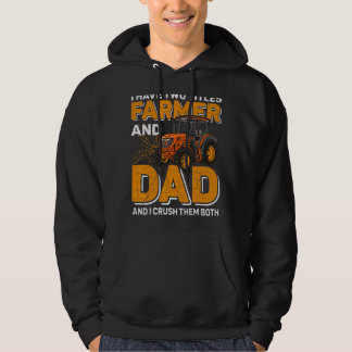 Mens I Have Two Titles Farmer And Dad Farming Fath Hoodie