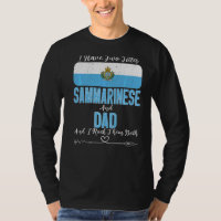 Mens I Have Two Titles Sammarinese And Dad San Mar