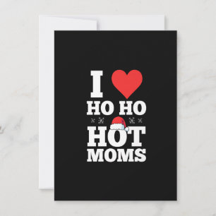 Mens I ho ho hot Moms Santa Hat Xmas Premium Invitation