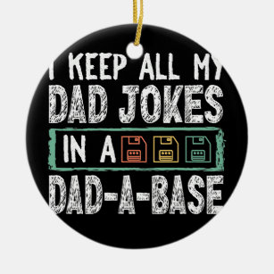 Mens I Keep All My Dad Jokes In a Dad A Base Ceramic Tree Decoration