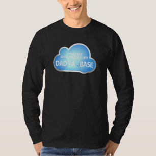 Mens I Keep Dad Jokes In My Dad - A - Base Cloud T-Shirt