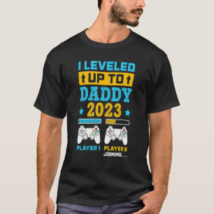Mens I Leveled Up To Daddy 2023 Soon To Be Dad Fat T-Shirt