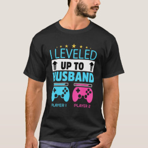 Mens I Levelled Up To Husband Newly Engaged Couple T-Shirt
