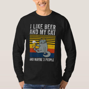 Mens I Like Beer My Cat And Maybe 3 People Cat Bee T-Shirt