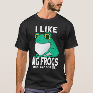 Mens I Like Big Frogs and I Cannot Lie   Frog catc T-Shirt