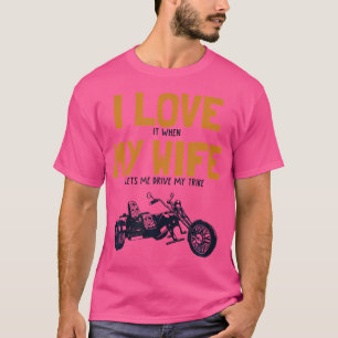 Mens I Love My Wife Trike Motorbike Motorcycle Tri T-Shirt