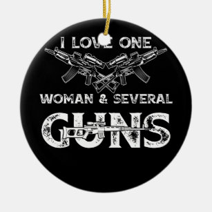 Mens I Love One Woman & Several Guns Ceramic Tree Decoration